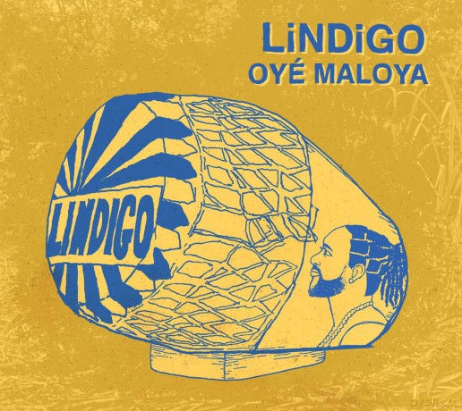 Lindigo: Oye Maloya [CD]