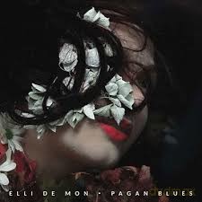 Elli De Mon: Pagan Blues [CD]