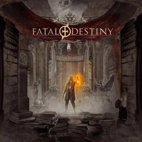 Fatal Destiny: Palindromia [CD]