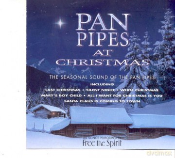 Free the Spirit: Pan Pipes at Christmas [CD]