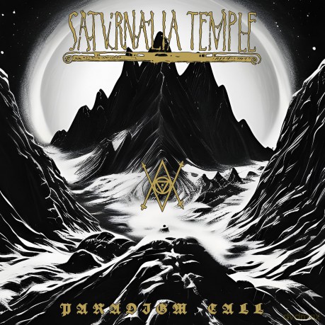 Saturnalia Temple: Paradigm Call [CD]