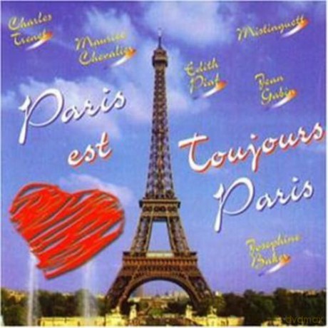 Paris Est Toujours Paris [CD]