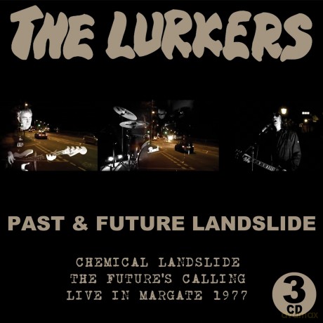 Lurkers: Past And Future Landslide [3CD]