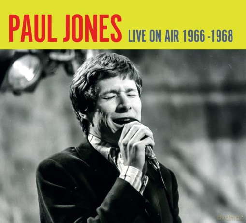 Paul Jones: Paul Jones - Live On Air 1966 - 1968 [CD]