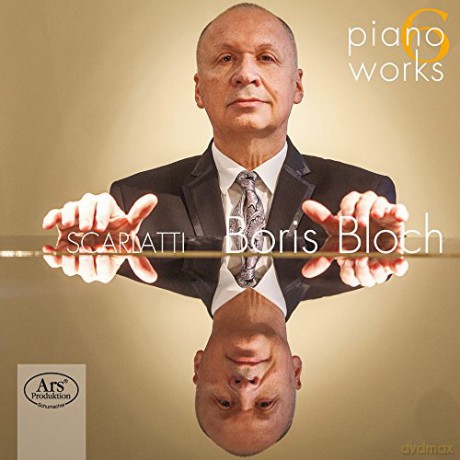 Domenico Scarlatti: Piano Works Vol. 6 - Boris Bloch, Piano [CD]