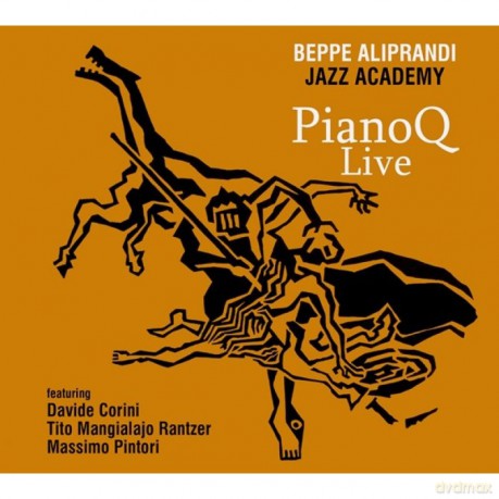 Beppe Aliprandi Jazz Academy: Pianoq Live [CD]