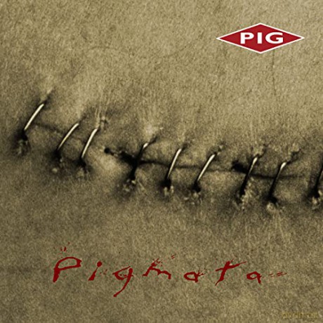Pig: Pigmata [CD]