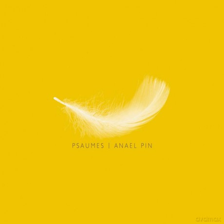 Pin Anael - Psaumes [CD]