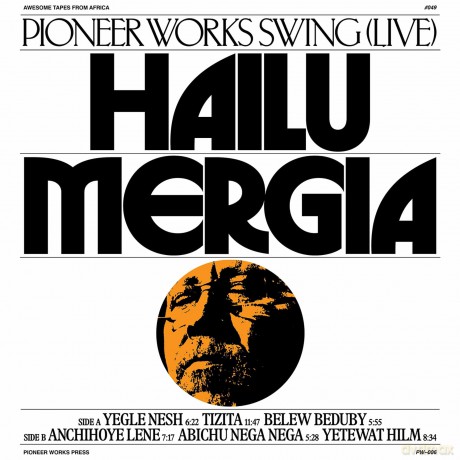 Hailu Mergia: Pioneer Works Swing (Live) [CD]
