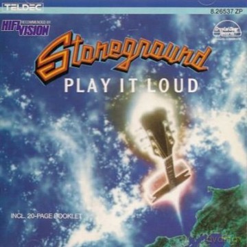 Stoneground: Play It Loud [CD]