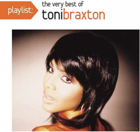 Toni Braxton: Playlist: Very Best Of [CD]