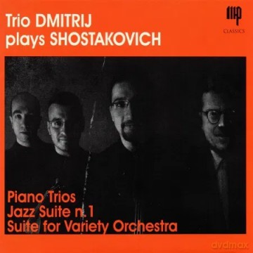 Trio Dmitrij: Plays Shostakovich [CD]