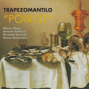 Trapezomantilo: Poirot [CD]