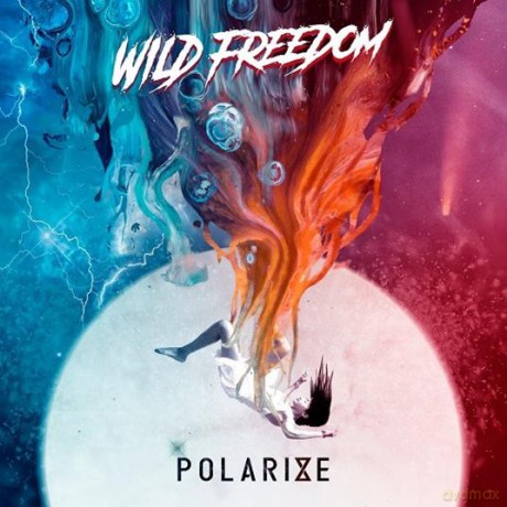 Wild Freedom: Polarize [CD]