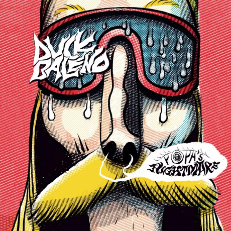 Duck Baleno: Popa's Nightmare [CD]