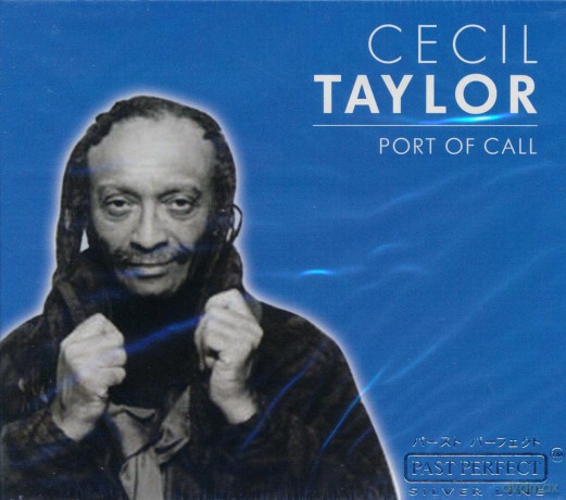 Cecil Taylor: Port Of Call [CD]