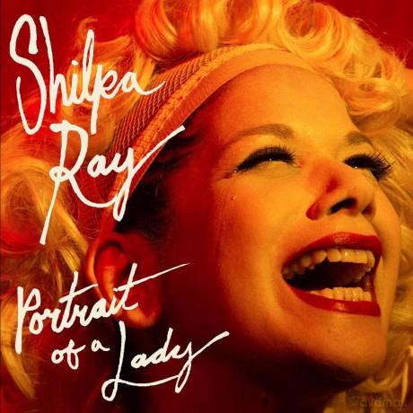 Shilpa Ray: Portrait Of A Lady [CD]