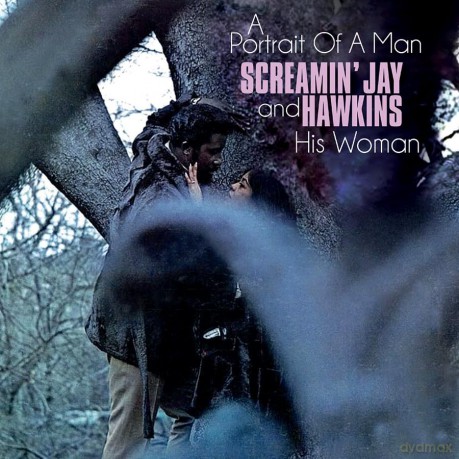 Screamin' Jay Hawkins: Portrait Of A Man And His Woman [CD]