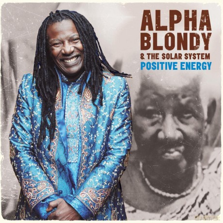 Alpha Blondy: Positive Energy [CD]
