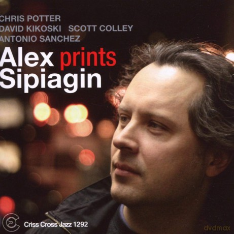 Alex Sipiagin: Prints [CD]