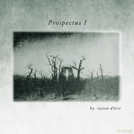 Raison D'Etre: Prospectus [4CD]