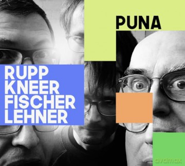 Rupp/ Kneer/Fischerlehner: Puna [CD]