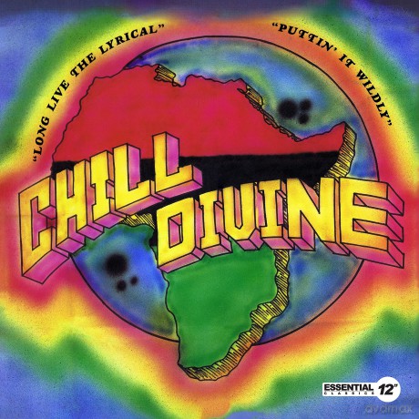 Chill Divine: Puttin' It Wildly Long Live The Lyrical [CD]