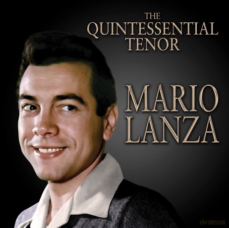 Mario Lanza: Quintessential Tenor [CD]