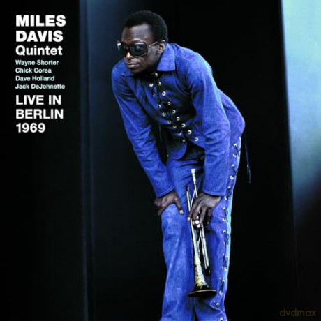Miles Davis: Quintet Live In Berlin 1969 (+3 Bonus Tracks) [CD]