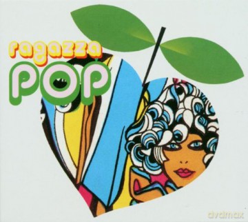 Ragazza Pop [CD]