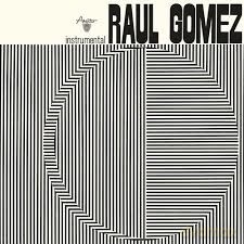 Raul Gomez: Raul Gomez [CD]