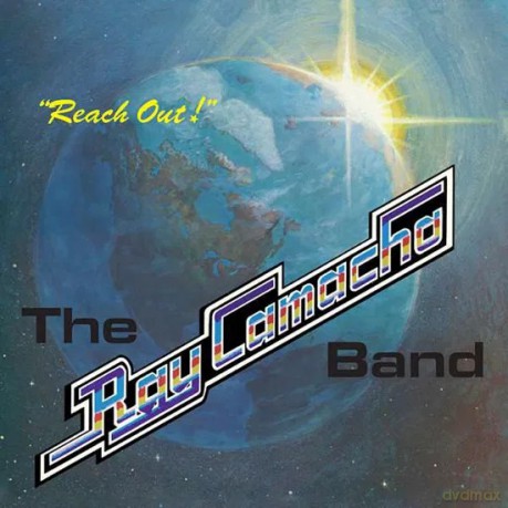 Ray Camacho Band: Reach Out [CD]
