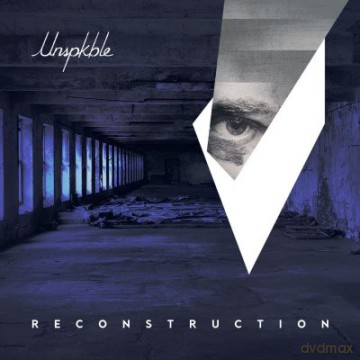 Unspkble: Reconstruc [CD]
