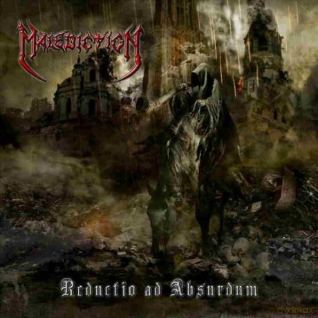 Malediction: Reductio Ad Absurdum [CD]