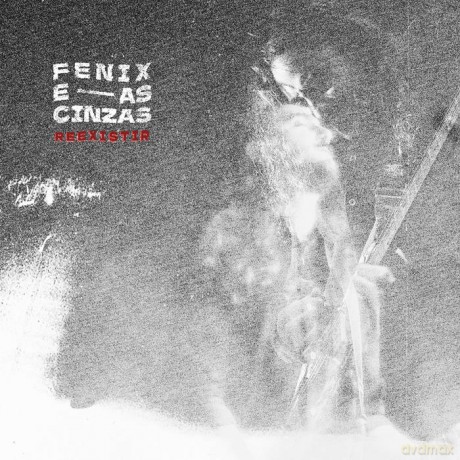 Fenix E As Cinzas: Reexistir [CD]