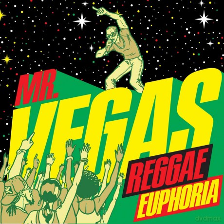 Mr. Vegas: Reggae Euphoria [CD]