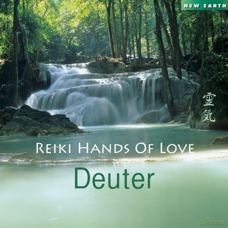 Deuter: Reiki Hands of Love [CD]