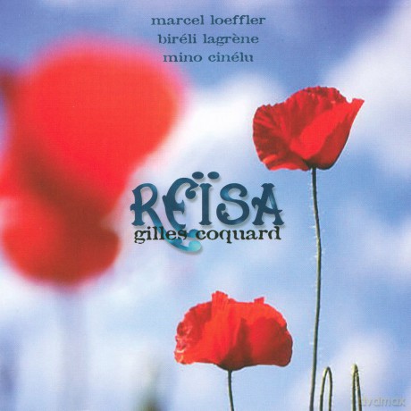 Gilles Coquard: Reisa [CD]