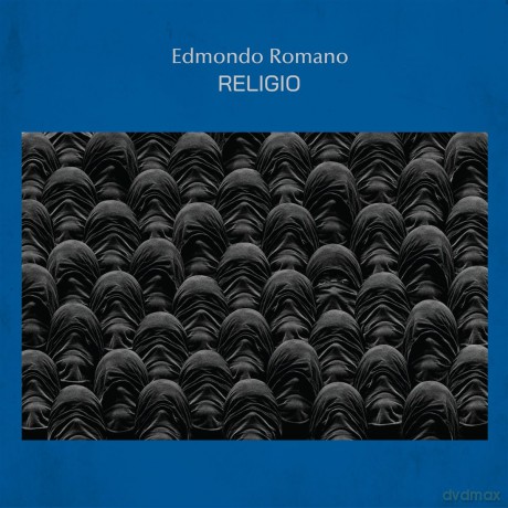 Edmondo Romano: Religio [CD]