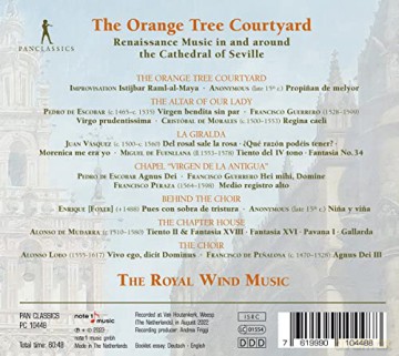 Orange Tree Courtyard The: Renaissance Music In And Around The Cathedral Of Seville - The Royal Wind Music [CD]
