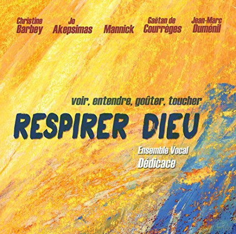 Respirer Dieu [CD]