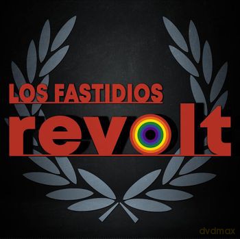 Los Fastidios: Revolt [CD]