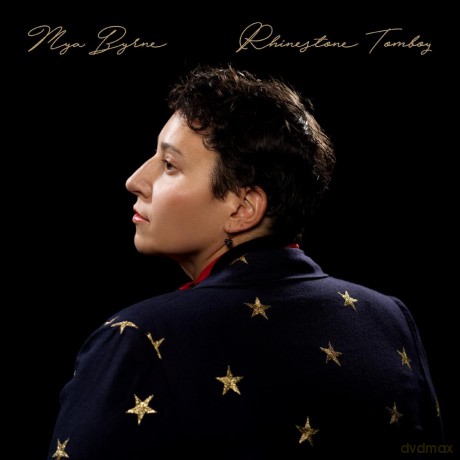 Mya Byrne: Rhinestone Tomboy [CD]