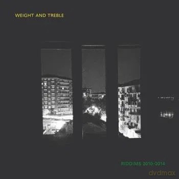 Weight And Treble: Riddims 2010-2014 [CD]