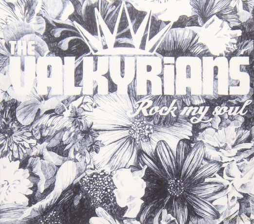 Valkyrians: Rock My Soul [CD]