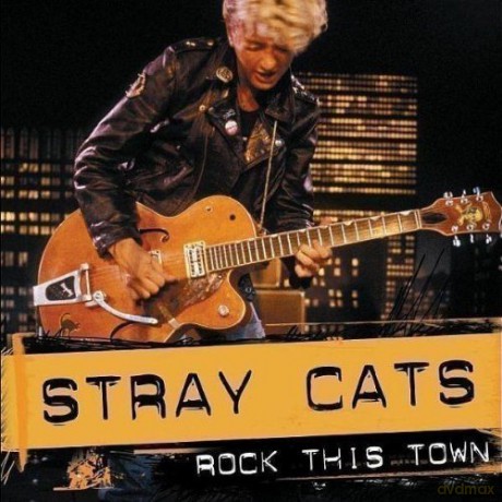 Stray Cats: Rock This Town [CD]