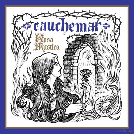 Cauchemar: Rosa Mystica [CD]