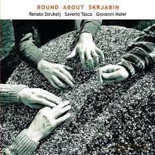 Strukelj Renato: Round About Skrjabin [CD]