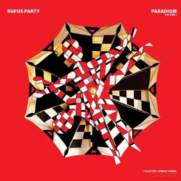 Rufus Party - Paradigm Vol. 1 [CD]