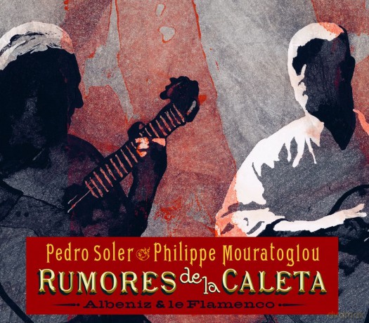 Pedro Soler: Rumore De La Caleta [CD]